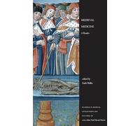 Medieval Medicine: A Reader: 15 (Readings in Medieval Civilizations and Cultures)