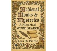 Medieval Monks & Mysteries: A Historical Word Search