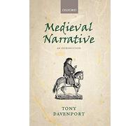 Medieval Narrative: An Introduction by Tony Davenport (English) Paperback Book