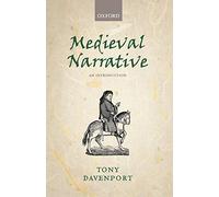 Medieval Narrative: an Introduction - NEW Tony Davenport 2004