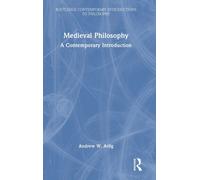 Medieval Philosophy : A Contemporary Introduction