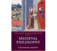 Medieval Philosophy: A New History of Western Philosophy, Volume 2: v. 2