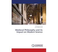 Medieval Philosophy and its Impact on Modern Science