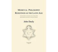 Medieval Philosophy Redefined as the Latin Age