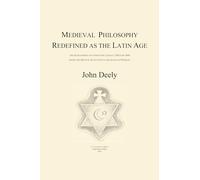 Medieval Philosophy Redefined as the Latin Age