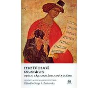 Medieval Russia's Epics, Chronicles, and Tales: Revised and Enlarged Edition