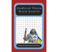 Medieval Times Word Search Puzzle Book: Word searches with easy to read print about Medieval Times, Renaissance, the Middle Ages and more | 6X9 ... Gift for vacations, holidays & free times.