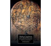 Medieval Translations and Cultural Discourse: The Movement of Texts in England, France and Scandinavia