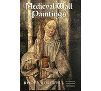 Medieval Wall Paintings in English and Welsh Churches