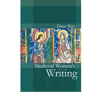 Medieval Women's Writing