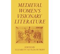 Medieval Women's Visionary Literature. Petroff 9780195037128 Free Shipping<|