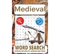Medieval Word Search puzzle book: Word Searches with Easy to Read Print about Medieval, Gothic and Middle Ages and More | 6x9 inches, 111 pages | 50 + ... for Vacations, Holidays, and Free Times.
