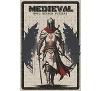 Medieval Word Search Puzzles: Word Search Puzzles with Easy to Read about Medieval Times, Castles, Knights and More | 6x9 inches, 110 pages | 55 ... Puzzle Enthusiasts (Timelines & Trivia)