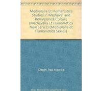 Medievalia Et Humanistica Studies in Medieval and Renaissance Culture (Medievalia Et Humanistica New Series): 010 (Medievalia et Humanistica Series)