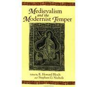 Medievalism and the Modernist Temper (Parallax: Re-visions of Culture and Society)