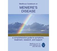 Medifocus Guidebook on: Meniere's Disease
