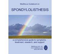Medifocus Guidebook on: Spondylolisthesis