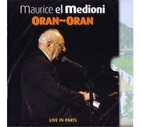 Medioni, Maurice El - Oran-Oran Live in Paris