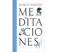 Meditaciones: Marco Aurelio (Edición de Regalo) / Marcus Aurelius Meditations (GI FT Edition)