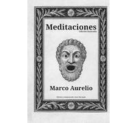 Meditaciones - Marco Aurelio: Edición ilustrada (Filosofía ligera)
