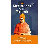 Meditation and Its Methods