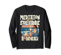 MEDITATION AND SOLITUDE AT THE BEACH outdoor meditations Long Sleeve T-Shirt