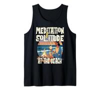MEDITATION AND SOLITUDE AT THE BEACH outdoor meditations Tank Top