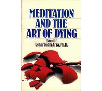 Meditation and the Art of Dying