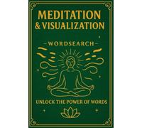 Meditation and Visualization Wordsearch Puzzle Book: Word Searches with Easy to Read Print about Mindfulness, Imagery, Relaxation, and Focus. Gift ... Times. (164Media Word Search Book Series)