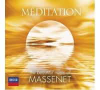 MEDITATION-DIE WUNDERVOLLE MUSIK VON MASSENET CD NEW MASSENET,JULES