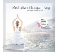 Meditation & Entspannung