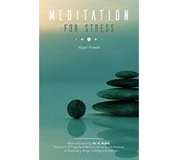Meditation for Stress: Using Silence to Soothe the Troubled Mind