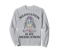 Meditation is my Medication Kundalini Yoga Chakra Spiritual Sweatshirt