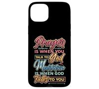Meditation Is When God Talks To You Meditation Case for iPhone 15 Plus
