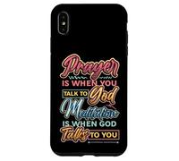 Meditation Is When God Talks To You Meditation Case for iPhone XS Max