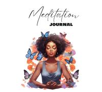 Meditation Journal: A Mindfulness Notebook for Reflection, Gratitude, and Inner Peace