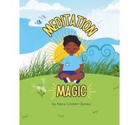 Meditation Magic (The Kaira Inspires Collection)