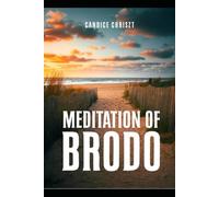 Meditation of Brodo