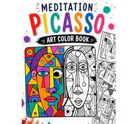 Meditation Picasso Art Color Book: Bold Cubist Patterns for Relaxation & Creative Mindfulness