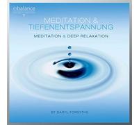 Meditation & Tiefenentspannung