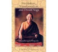Meditation, Transformation and Dream Yoga