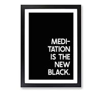 Meditation Typography Framed Print | A2 Black Framed Wall Art | Ready to Hang | Modern Positive Affirmations Picture | Living Room Bedroom Lounge Office