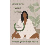 Meditation Word Search Puzzle Book: Word Searches to Relieve Stress and Boost Mindfulness & Positivity