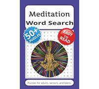 Meditation Word Search Puzzle Book: Word Searches with Easy to Read Print about Meditation, Mindfulness, Relaxation and More | 6x9 inches, 110 pages | ... Gift for Vacations, Holidays and Free Times