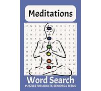Meditation Word Search Puzzle Book: Word Searches with Easy to Read Print About Meditations, Relaxations, Calmness and More | 6x9inches, 110 pages | ... Gift for Vacations, Holidays and Free Times