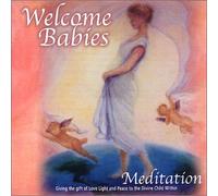 Meditation4Peace Series - Welcome Babies Meditation (US Import) [DE Import] [Import anglais]
