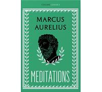 Meditations: An essential, best-loved classic (Collins Classics)