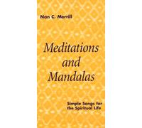 Meditations and Mandalas