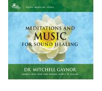 [ MEDITATIONS AND MUSIC FOR SOUND HEALING (SOUND MEDICINE) ] BY Gaynor, Mitchell L ( AUTHOR )Oct-03-2006 ( Compact Disc )