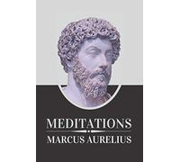 Meditations By Marcus Aurelius: 2020 New Edition